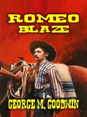cover image of Romeo Blaze